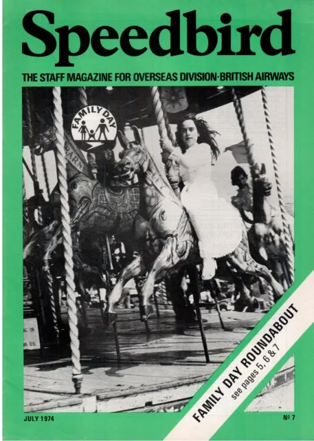 British Airways Speedbird Staff Magazine July 1974 Ba