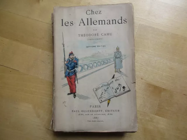 Chez Les Allemands Theodore Cahu Caran D' Ache Job 1887 Boches