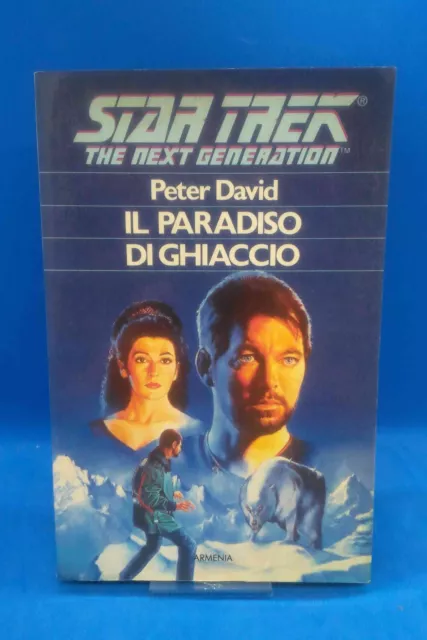 Armenia. Star Trek The Next Generation 2 - PETER DAVID - IL PARADISO DI GHIACCIO