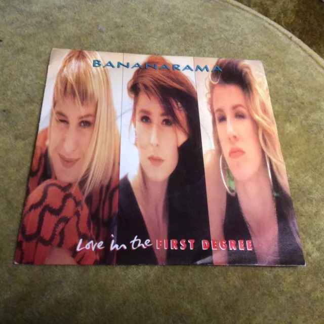 Bananarama - Love In The First Degree 1987 - UK 7" Vinyl Record - NANA 14 London