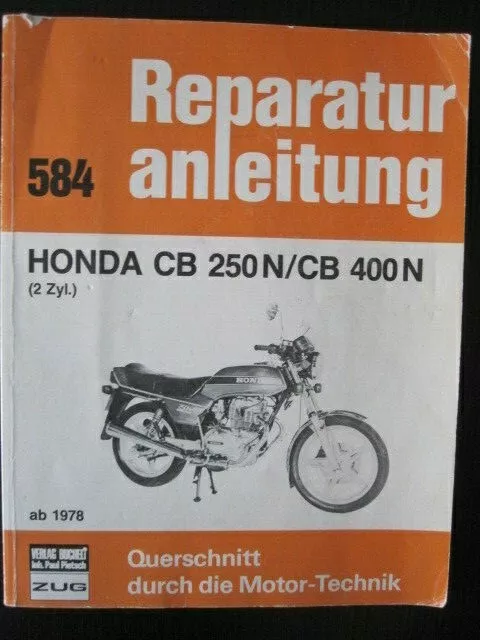 Honda CB 250 N / CB 400 N - Reparaturanleitung