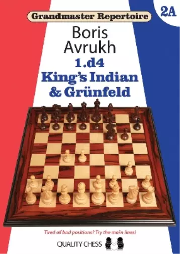 Boris Avrukh Grandmaster Repertoire 2A – King’s Indian & Grunfeld (Poche)