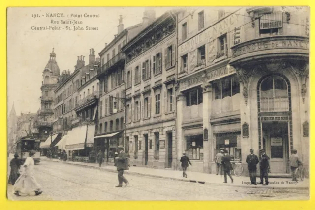 cpa FRANCE Written in 1919 BANK de NANCY Rue SAINT JEAN Animated Bank Tramway