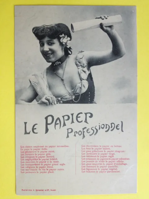 cpa 1900 Phot. BERGERET & Cie NANCY femme Le PAPIER PROFESSIONAL