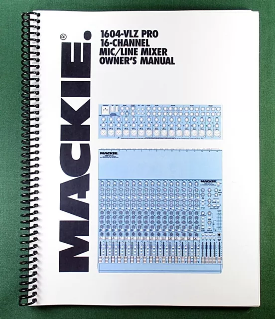 Mackie 1604-VLZ Pro Instruction Manual: Full Color & Protective Covers!