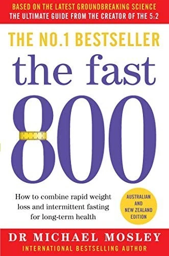 The Fast 800 Michael Mosley Paperback Book Australian New Zealand NEW AU FREE SH
