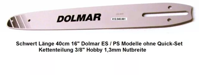 Schwert DOLMAR PS / ES Modelle 40cm 3/8"H 1,3 Nut 56 Trgl Kettensäge / Motorsäge