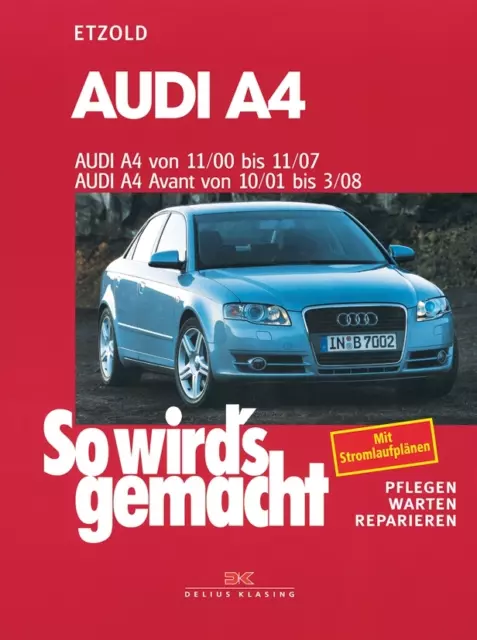 eBook Audi A4 / Avant / Cabrio (00-07) - Reparaturanleitung So wird`s gemacht