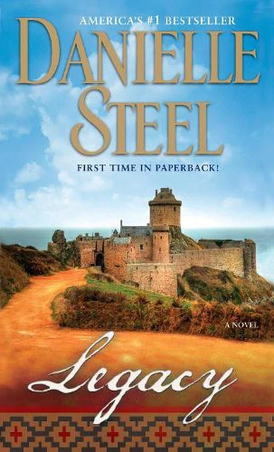 Legacy: A Novel by Danielle Steel (English) Paperback Book