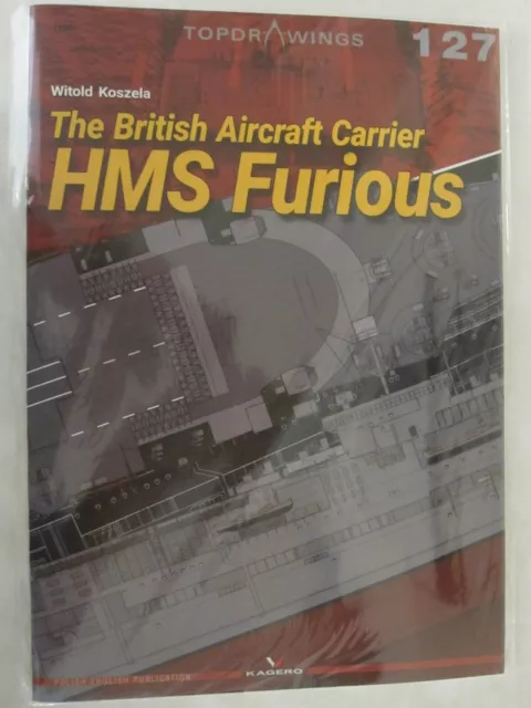 The British Aircraft Carrier HMS Furious - Kagero TopDrawings 127