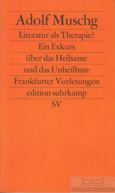 Buch: Literatur als Therapie?, Muschg, Adolf. Edition suhrkamp, 1981
