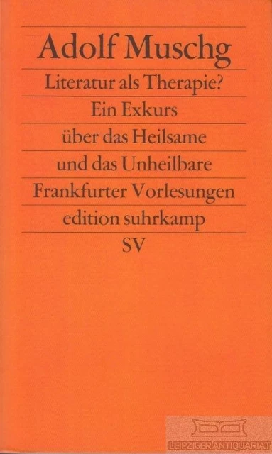 Buch: Literatur als Therapie?, Muschg, Adolf. Edition suhrkamp, 1981