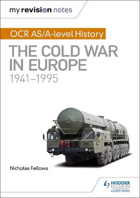 MY REVISION NOTES: Ocr As/a-level History: the Cold War in Europe 1941 ...