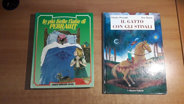 LE PIU' BELLE FIABE DI PERRAULT - IL GATTO CON GLI STIVALI, Mondadori