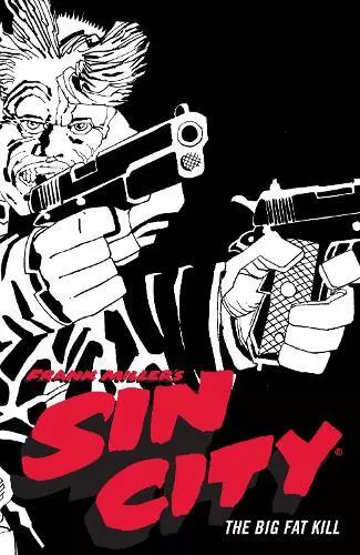 Frank Miller's Sin City Volume 3: il Grande Grasso Kill (Fourth Edizione) Di