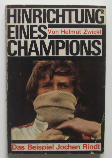 Hinrichtung eines Champions – das Beispiel Jochen Rindt