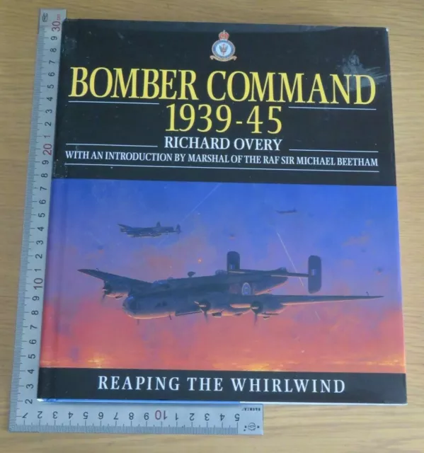 Bomber Command 1939-45 Richard Overy Hardback 1st 1997