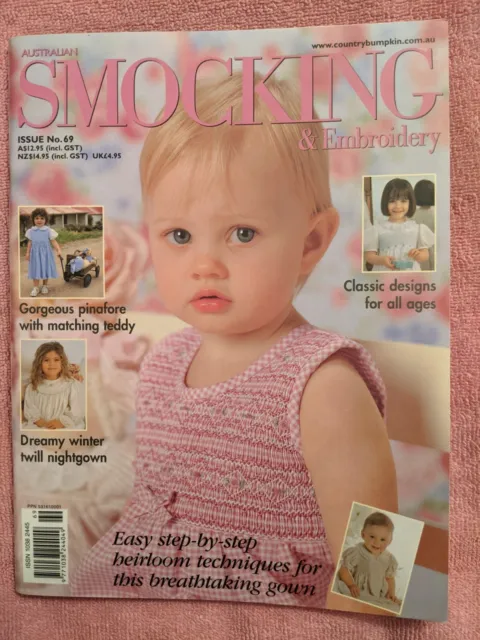 AUSTRALIAN SMOCKING & EMBROIDERY Magazine, Issue No. 69, 2004, VG Condition.