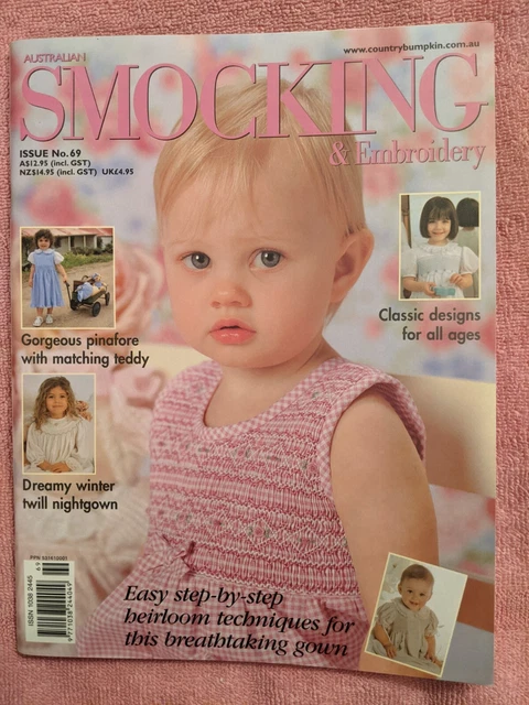 AUSTRALIAN SMOCKING & EMBROIDERY Magazine, Issue No. 69, 2004, VG Condition. AUSTRALIAN SMOCKING & EMBROIDERY Magazine, Issue No. 69, 2004, VG Condition.