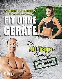 Fit ohne Geräte: Die 90-Tage-Challenge für Frauen von La... | Buch | Zustand gut