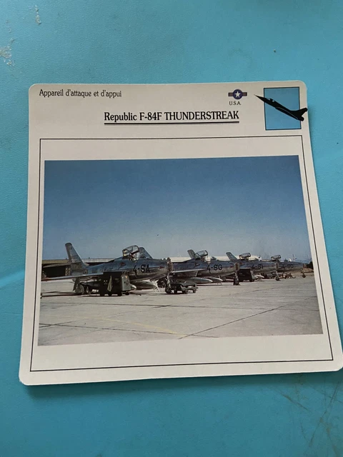 Carte Collection Appareil D’attaque Et D’appui Republic F-84F THUNDERSTREAK