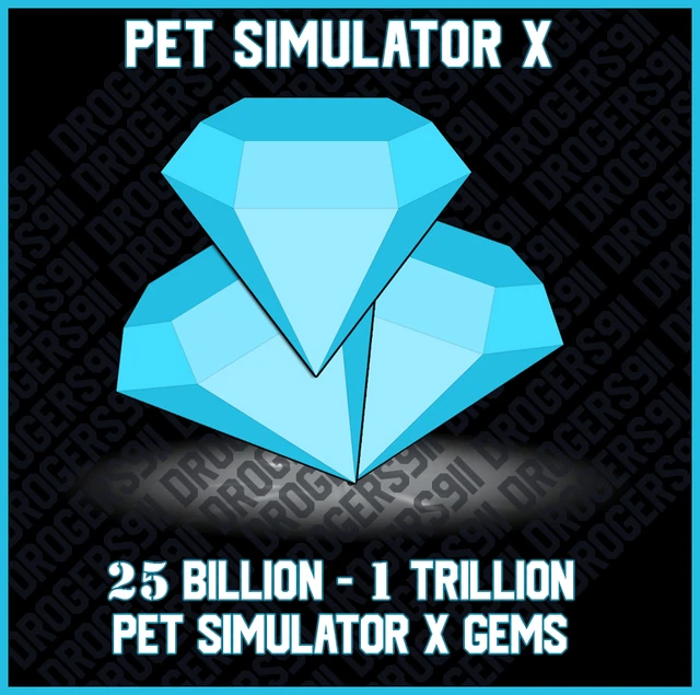 PET SIMULATOR X 1 TRILLION Gems 1T Gems Pet Sim X PSX Cheap 💰
