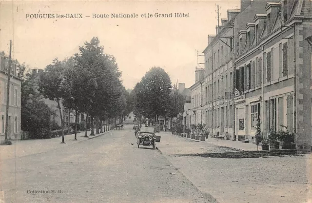 POUGUES-LES-EAUX - National Road and the Grand Hotel