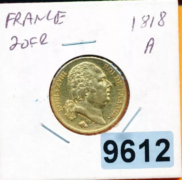 France - 1818-A  -   Gold 20 Francs - Louis Xv111 - Lowest Price Listed - #9612