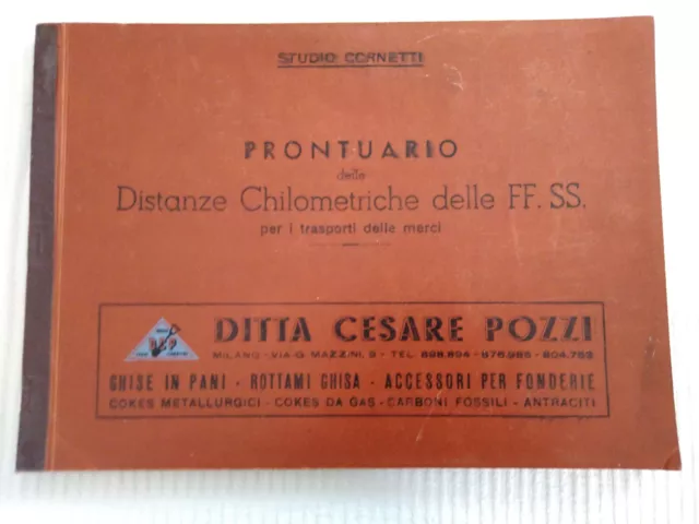 "Prontuario delle distanze KM dell FF.SS.per i trasporti delle merci"- anno 1951