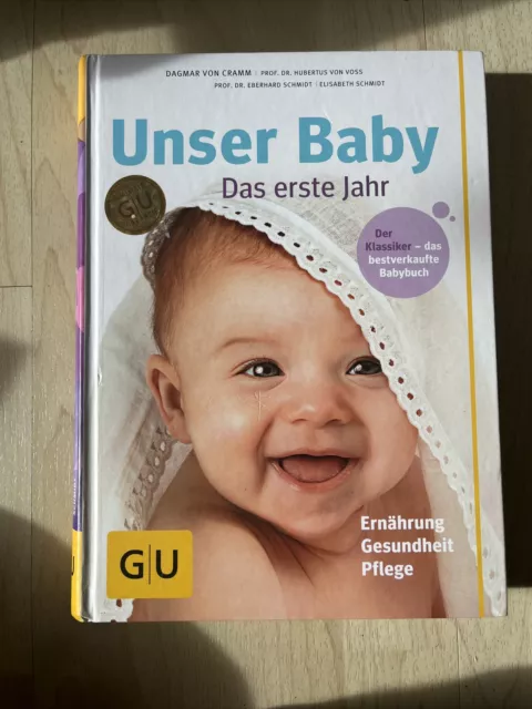 Unser Baby. Das erste Jahr: Der Klassiker-das bestverkau... | Buch | Zustand gut