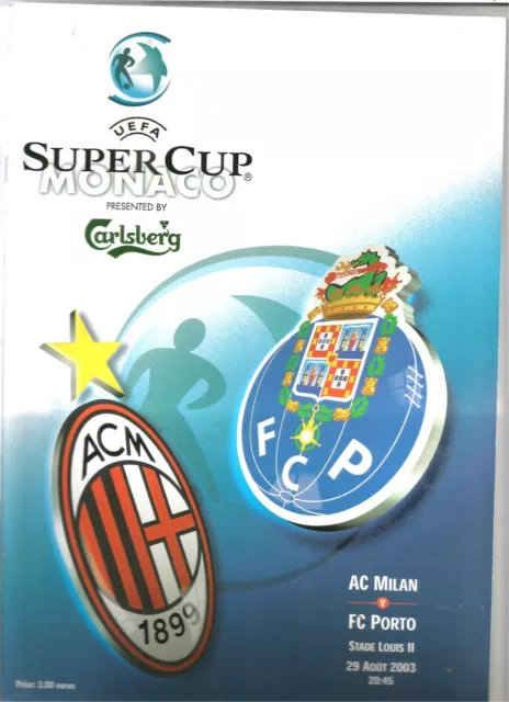 AC Milan v FC Porto [UEFA Super Cup] 2003