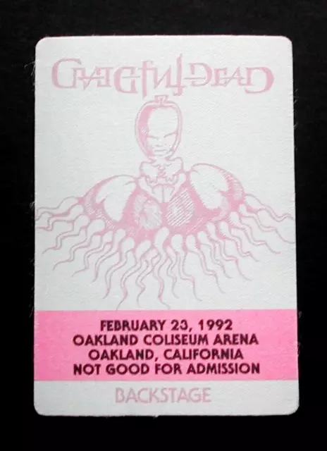 Grateful Dead Backstage Pass Oakland Coliseum CA 2/23/92 2/23/1992 Rick Griffin