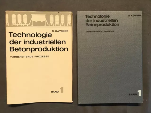 Technologie der industriellen Betonproduktion, Band 1 Vorbereitende Prozesse