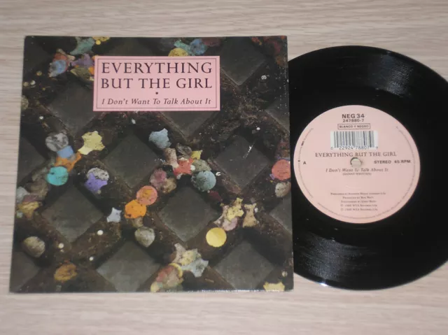 Everything But The Girl - I Don't Want To Talk About It - 45 Giri 7"