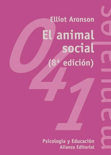 El animal social (El Libro Universitario - Manuales)