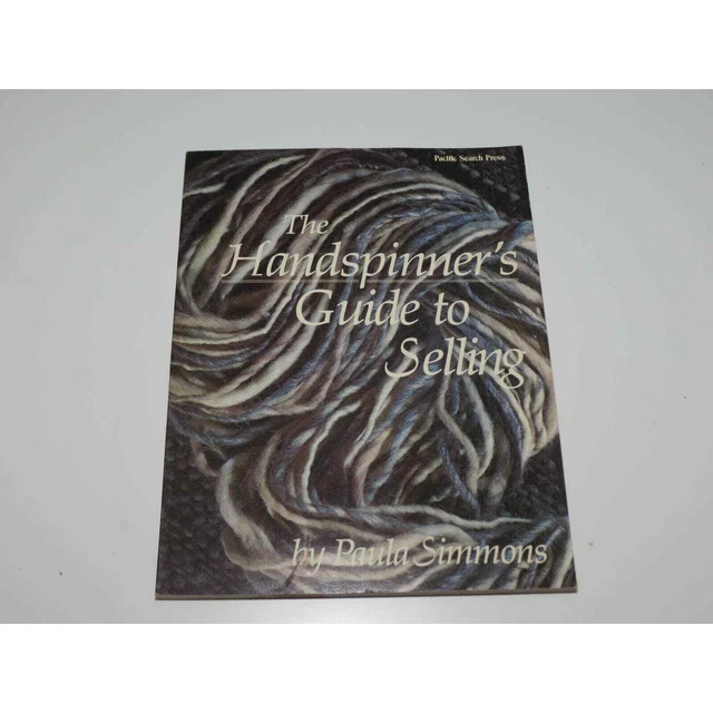 The Handspinner's Guide to Selling by Paula Simmons 1979 primera edición firmada