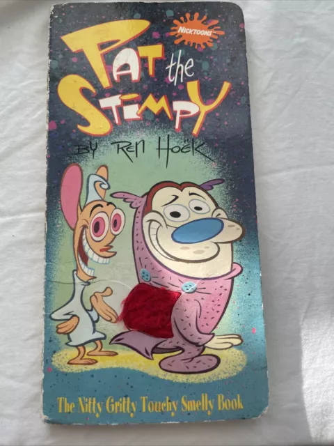 Pat the Stimpy: The Nitty Gritty Touchy Smelly Book - Board Book - Ren & Stimpy 