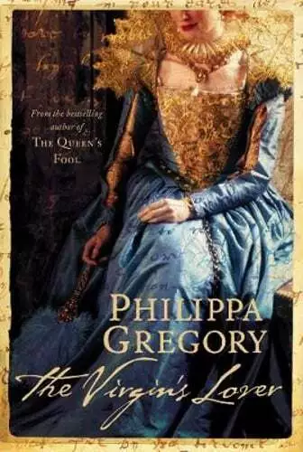 The Virgin's Lover by Philippa Gregory: Used