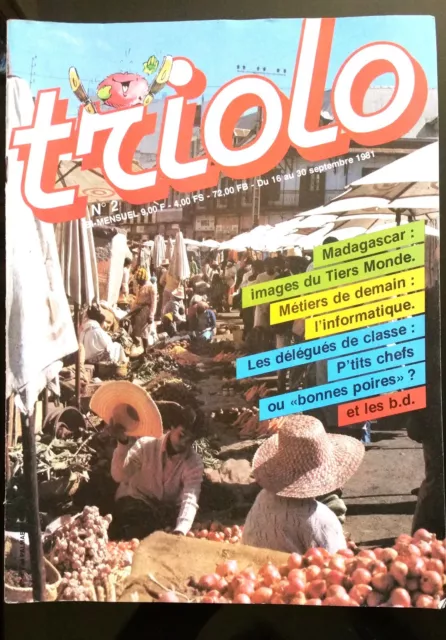 TRIOLO Magazine n°2 du 16/9/1981; Madagascar/ Tärhn prince des étoiles/ Dame aux