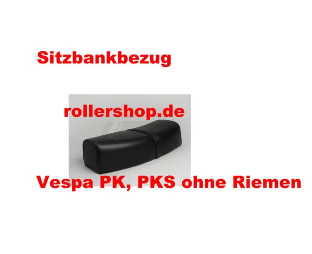 Sitzbank-Bezug für Vespa PK, PKS, Handgenäht in Deutschland