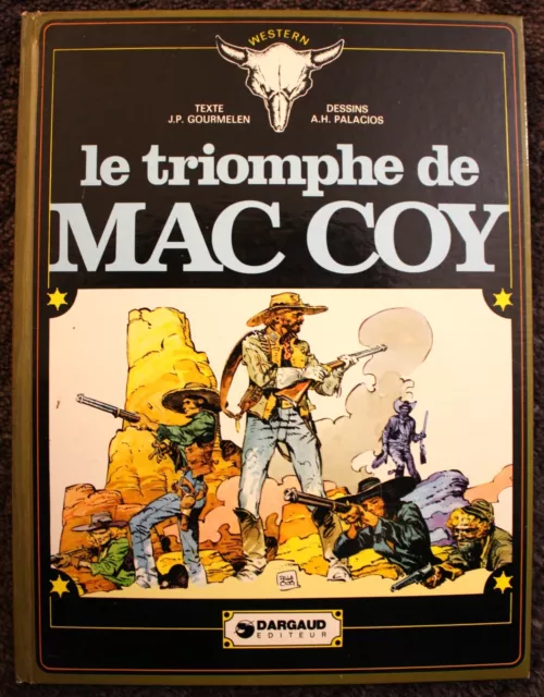 Mac Coy / Le triomphe de Mac Coy / Gourmelen Palacios / EO Dargaud 1976 / TBE