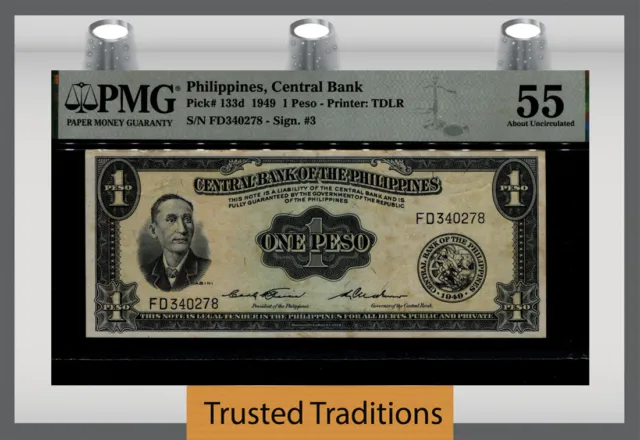 TT PK 133d 1949 PHILIPPINES CENTRAL BANK 1 PESO PMG 55 EPQ ABOUT UNC