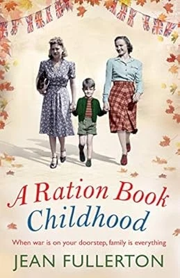 A RATION BOOK Childhood (Ration Book series), Fullerton, Jean, Used ...