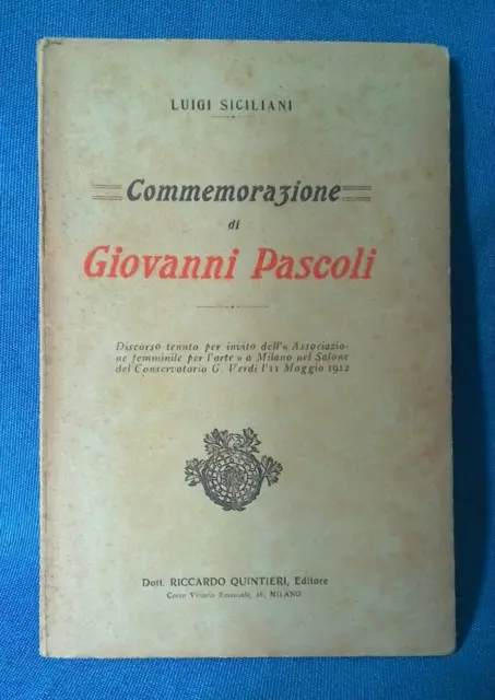 Luigi Siciliani, Commemorazione di Giovanni Pascoli. Discorso. 1912. Poesia