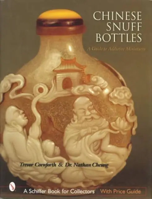 Vintage Chinese Snuff Bottles Collector ID Guide 17th Century & Up