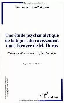 Une étude psychanalytique de la figure du ravissement da... | Buch | Zustand gut