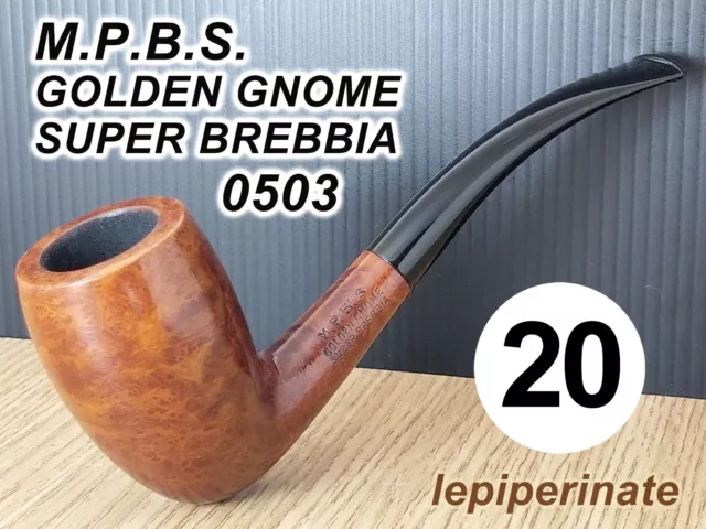 Pipa - Estate Pipe - Pfeife -   I N.20 M.P. B. S "GOLDEN GNOME " SUPER BREBBIA