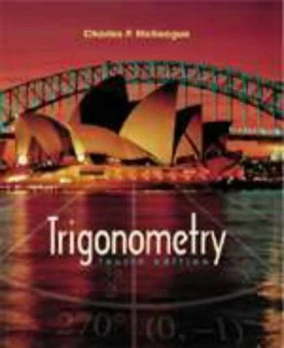Trigonometry by McKeague, Charles Patrick