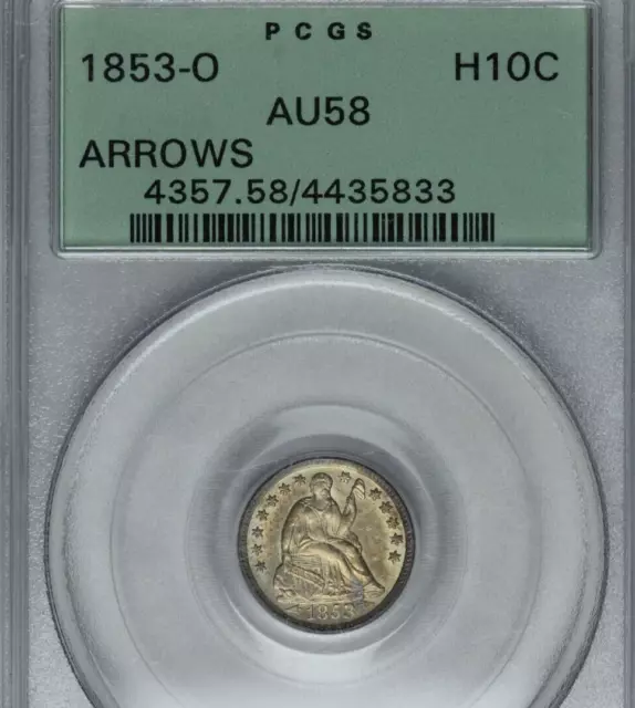 1853-O Arrows 5c PCGS AU58 Liberty Seated HALF Dime OGH old green holder Nice!