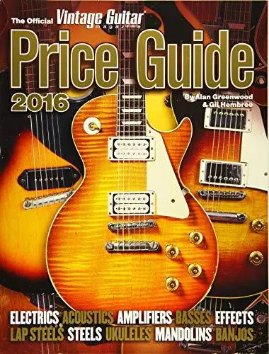 The Official Vintage Guitar Magazine Price Guide 2016 by Hembree, Gil Book The